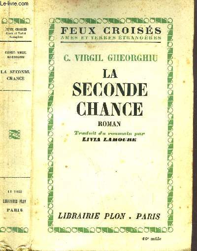 LA SECONDE CHANCE - COLLECTION FEUX CROISES
