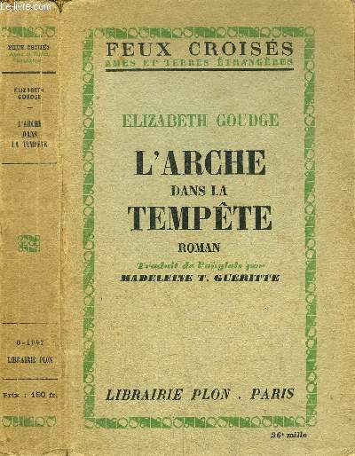 L'ARCHE DANS LA TEMPETE - COLLECTION FEUX CROISES