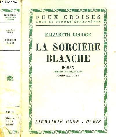 LA SORCIERE BLANCHE - COLLECTION FEUX CROISES