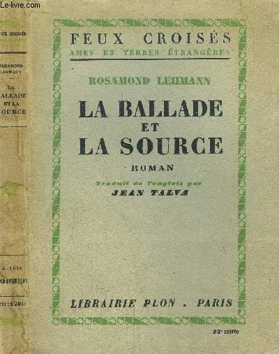 LA BALLADE ET LA SOURCE - COLLECTION FEUX CROISES
