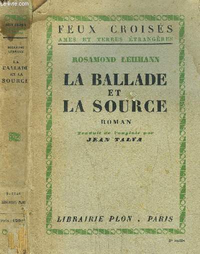 LA BALLADE ET LA SOURCE - COLLECTION FEUX CROISES