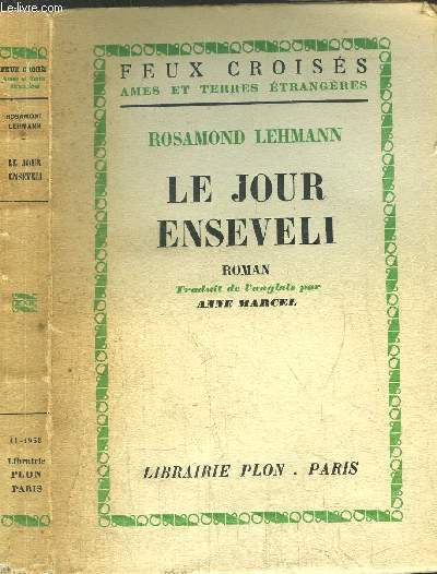 LE JOUR ENSEVELI - COLLECTION FEUX CROISES