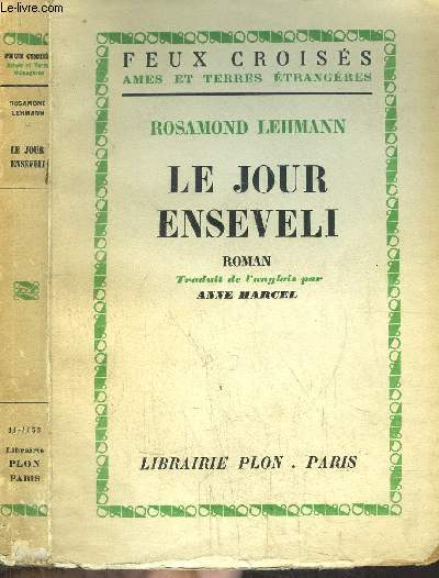 LE JOUR ENSEVELI - COLLECTION FEUX CROISES