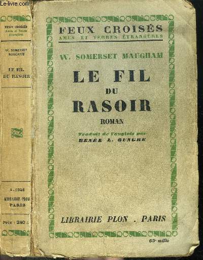 LE FIL DU RASOIR - COLLECTION FEUX CROISES