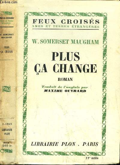 PLUS CA CHANGE - COLLECTION FEUX CROISES