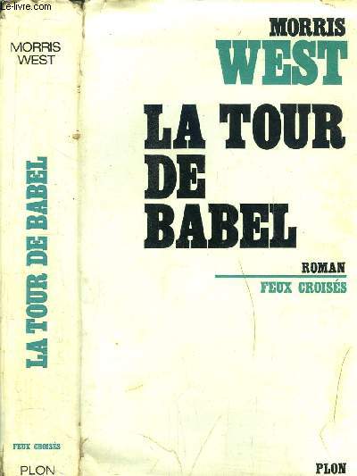 LA TOUR DE BABEL - COLLECTION FEUX CROISES