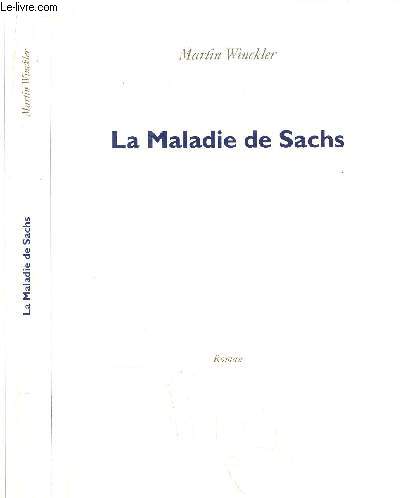 LA MALADIE DE SACHS