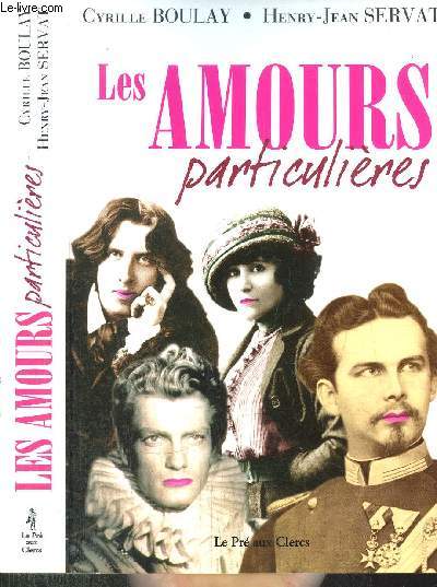 LES AMOURS PARTICULIERES