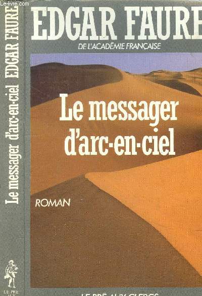 LE MESSAGER D'ARC-EN-CIEL