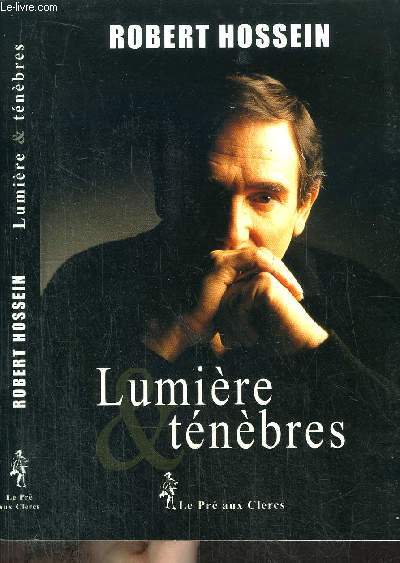 LUMIERE ET TENEBRES