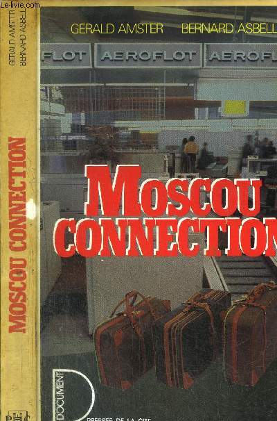 MOSCOU CONNECTION