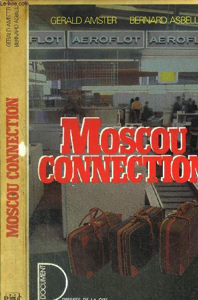 MOSCOU CONNECTION