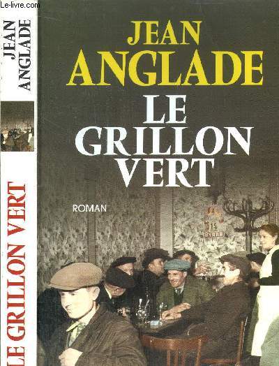LE GRILLON VERT