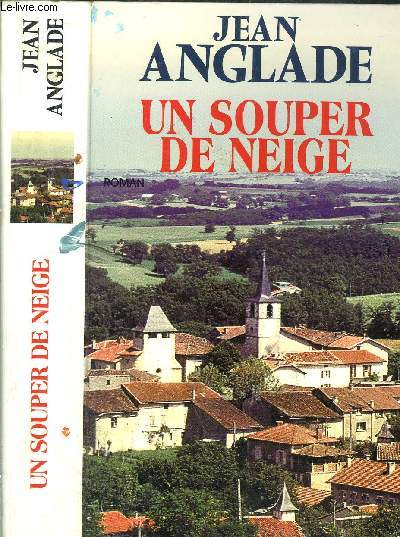 UN SOUPER DE NEIGE