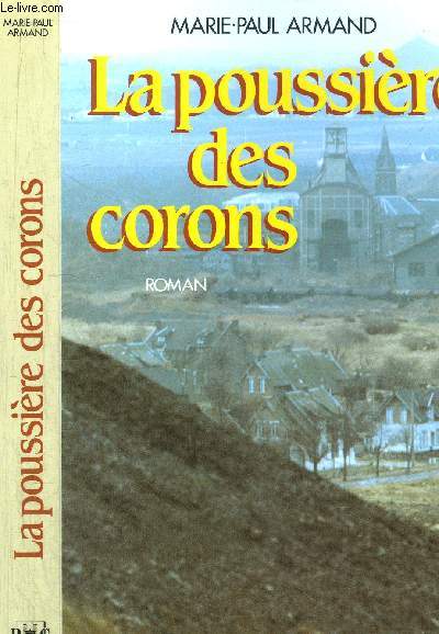 LA POUSSIERE DES CORONS