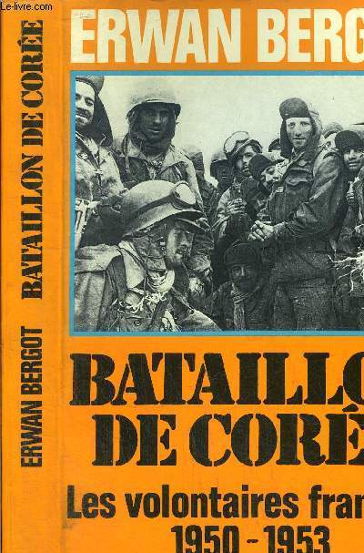 BATAILLE DE CORRE - LES VOLONTAIES FRANCAIS 1950-1953