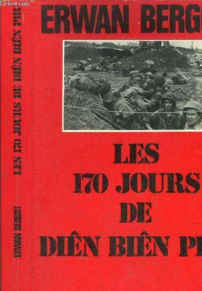 LES 170 JOURS DE DIEN BIEN PHU