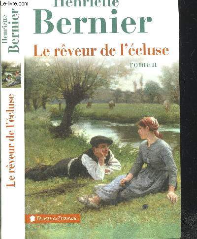 LE REVEUR DE L'ECLUSE