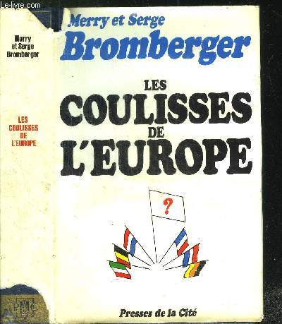 LES COULISSES DE L'EUROPE