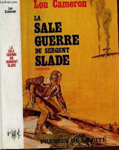 LA SALE GUERRE DU SERGENT SLADE