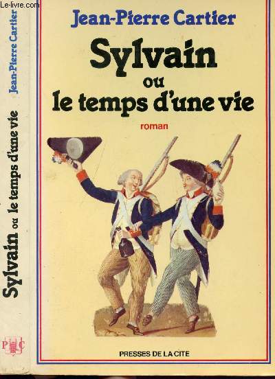 SYLVAIN OU LE TEMPS D'UNE VIE