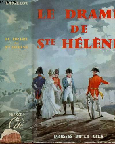 LE DRAME DE STE HELENE