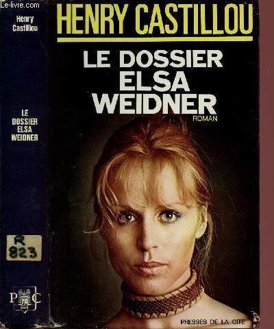 LE DOSSIER ELSA WEIDNER