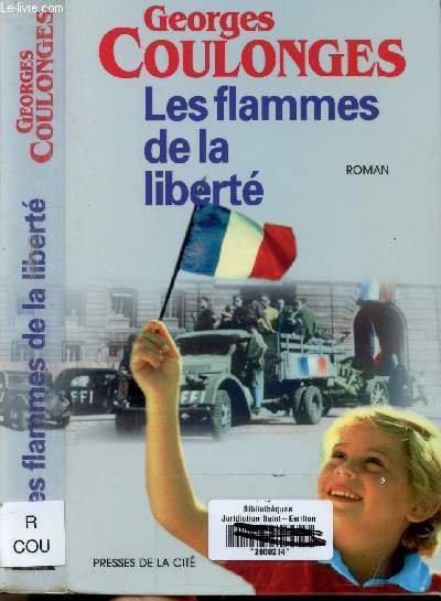 LES FLAMMES DE LA LIBERTE