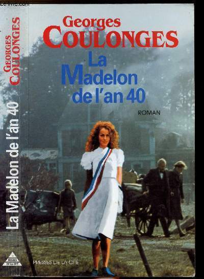 LA MADELON DE L'AN 40