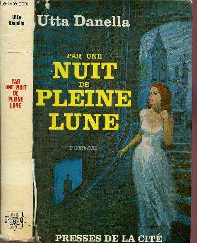 PAR UNE NUIT DE PLEINE LUNE