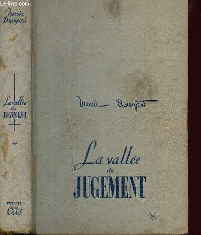 LA VALLEE DU JUGEMENT - TOME I