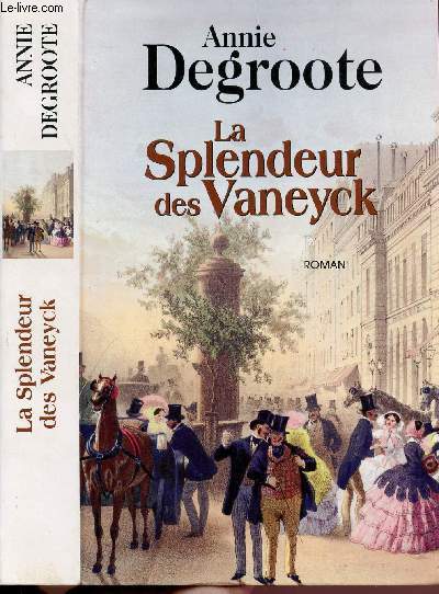 LA SPLENDEUR DES VANEYCK