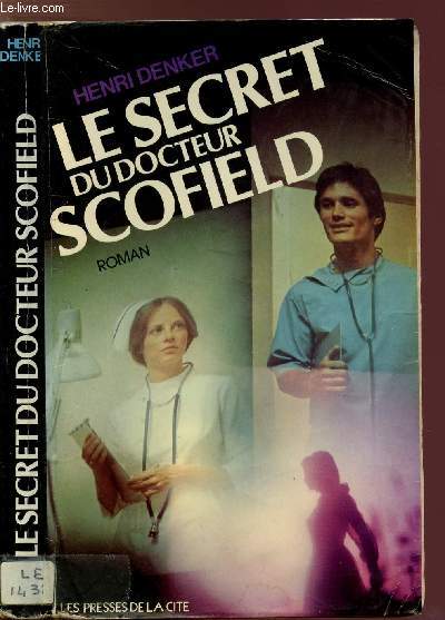 LE SECRET DU DOCTEUR SCOFIELD