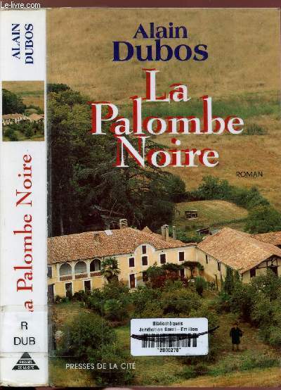LA PALOMBE NOIRE