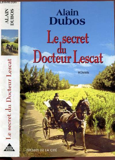 LE SECRET DU DOCTEUR LESCAT