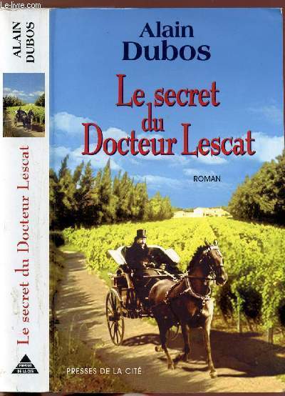 LE SECRET DU DOCTEUR LESCAT