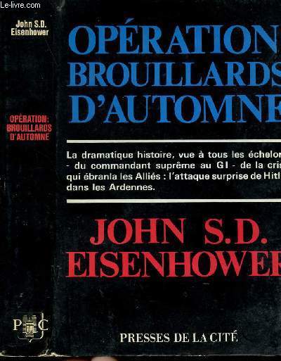 OPERATION : BROUILLARDS D'AUTOMNE