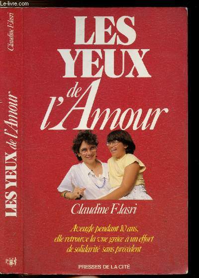 LES YEUX DE L'AMOUR- AVEUGLE PENDANT 10 ANS, ELLE RETROUVE LA VUE GRACE A UN EFFORT DE SOLIDARITE SANS PRECEDENT