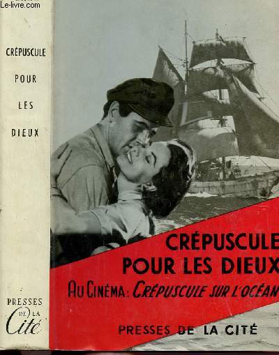CREPUSCULE POUR LES DIEUX