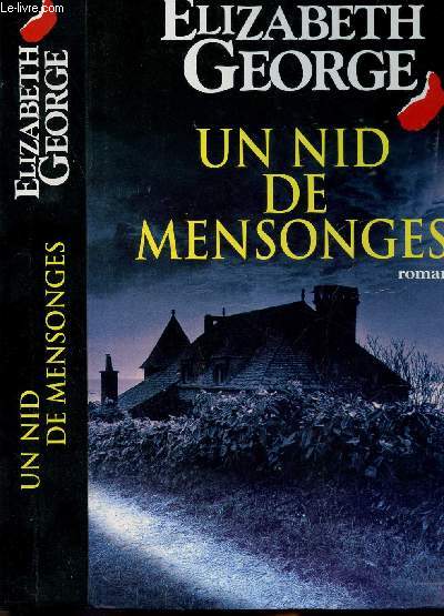 UN NID DE MENSONGES