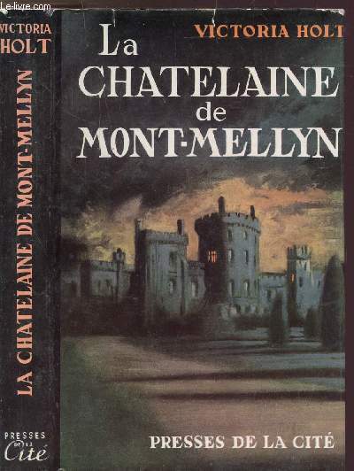 LA CHATELAINE DE MONT-MELLYN