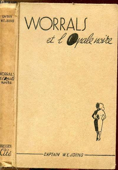 WORRALS ET L'OPALE NOIRE