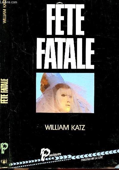 FETE FATALE
