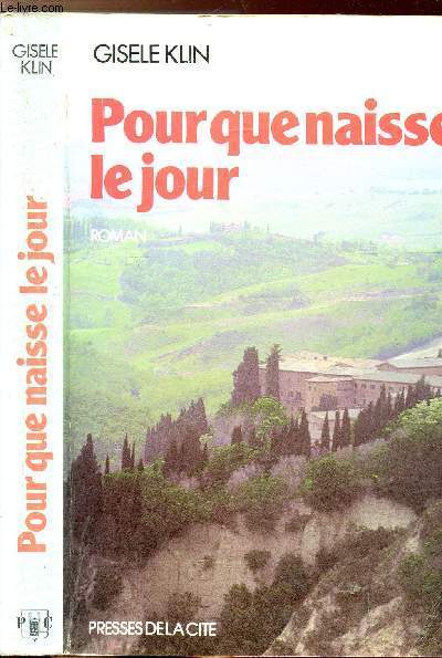 POUR QUE NAISSE LE JOUR