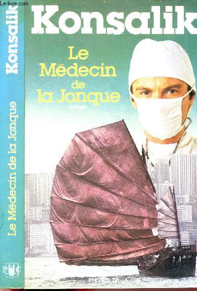 LE MEDECIN DE LA JONQUE