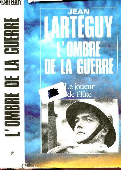 L'OMBRE DE LA GUERRE - LE JOUEUR DE FLUTE