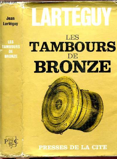 LES TAMBOURS DE BRONZE