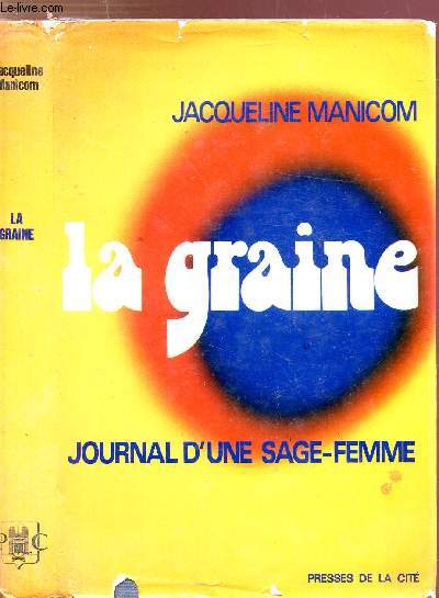 LA GRAINE - JOURNAL D'UNE SAGE-FEMME