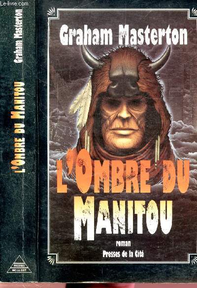 L'OMBRE DU MANITOU