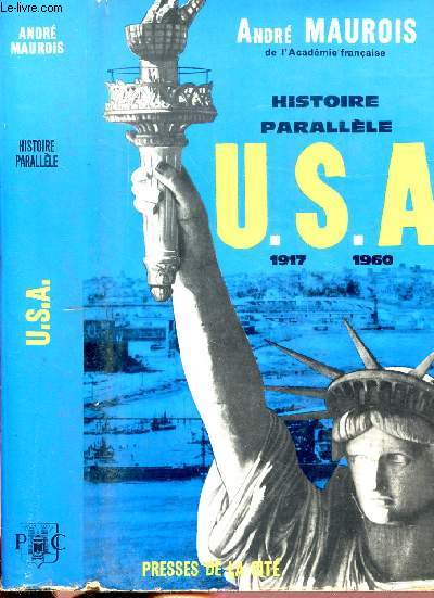 HISTOIRE PARALLELE - HISTOIRE DES ETATS-UNIS DE 1917 A 1961